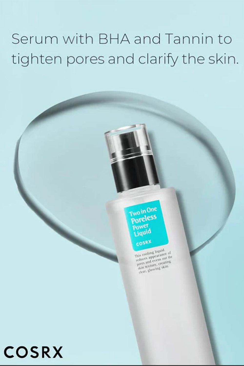 COSRX Two in One Pore less Power Liquid